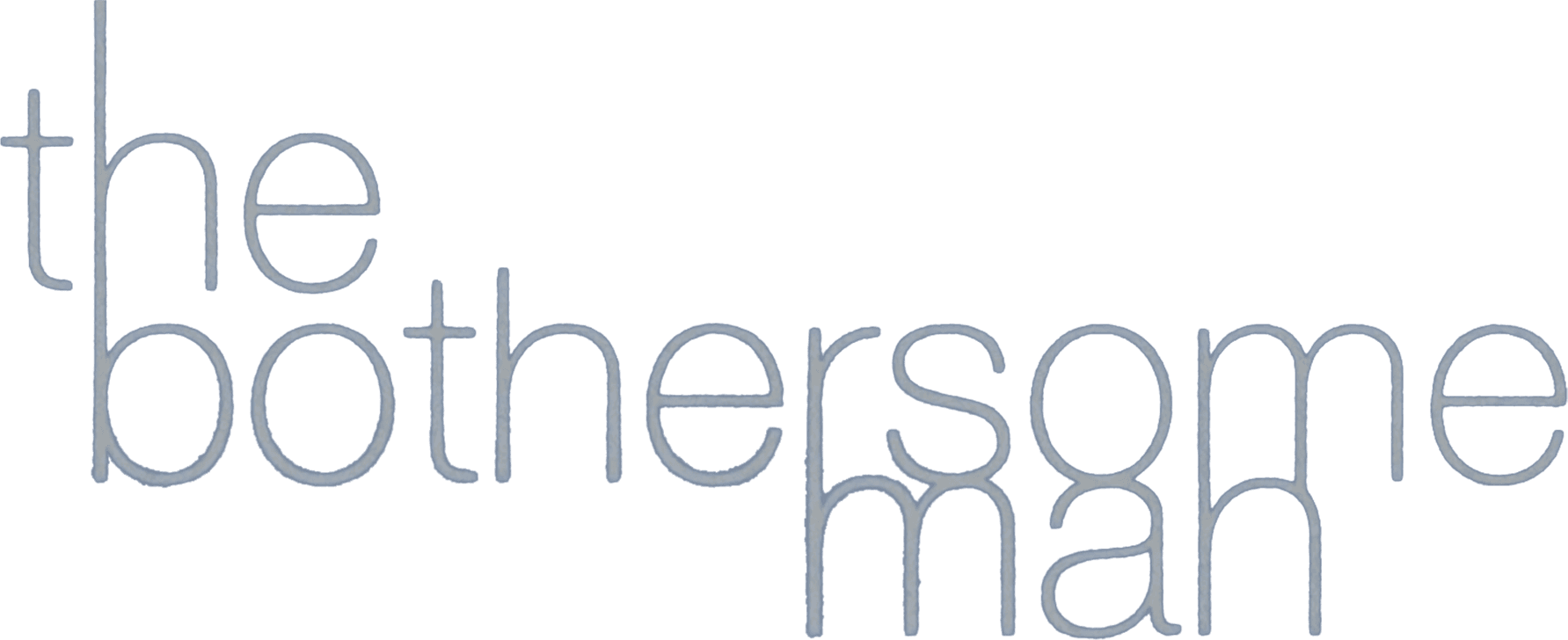The Bothersome Man logo