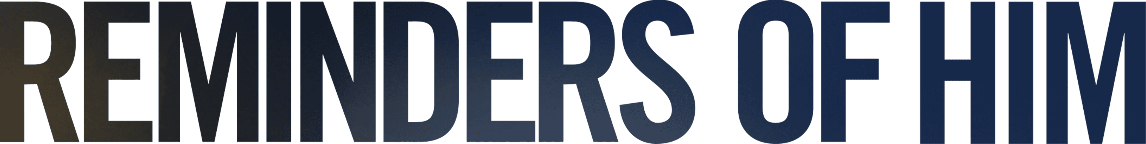 Reminders of Him logo