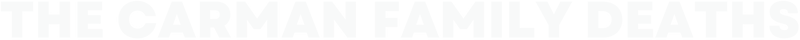 The Carman Family Deaths logo