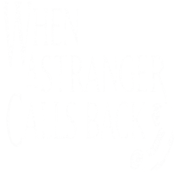 When a Stranger Calls Back logo