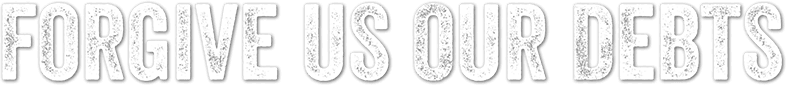 Forgive Us Our Debts logo