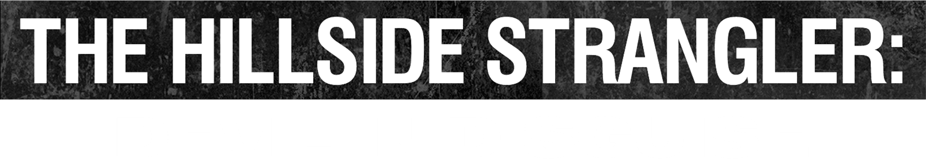 The Hillside Strangler: Devil in Disguise logo
