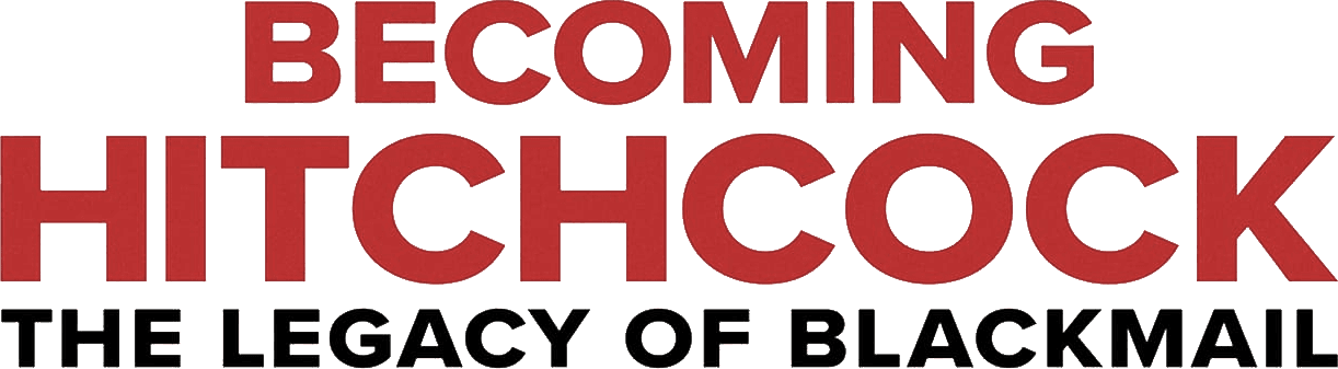 Becoming Hitchcock: The Legacy of Blackmail logo