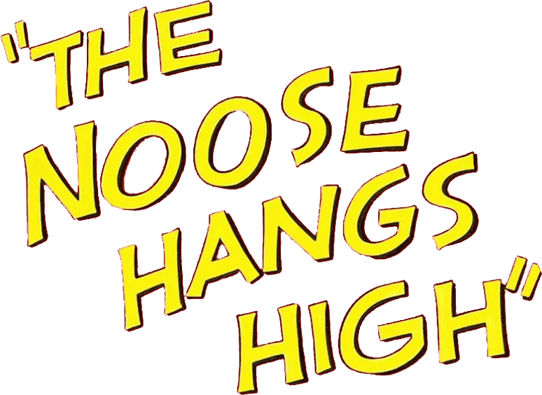 The Noose Hangs High logo