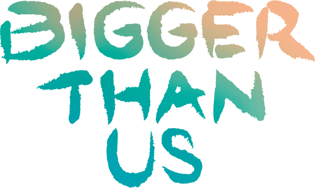 Bigger Than Us logo