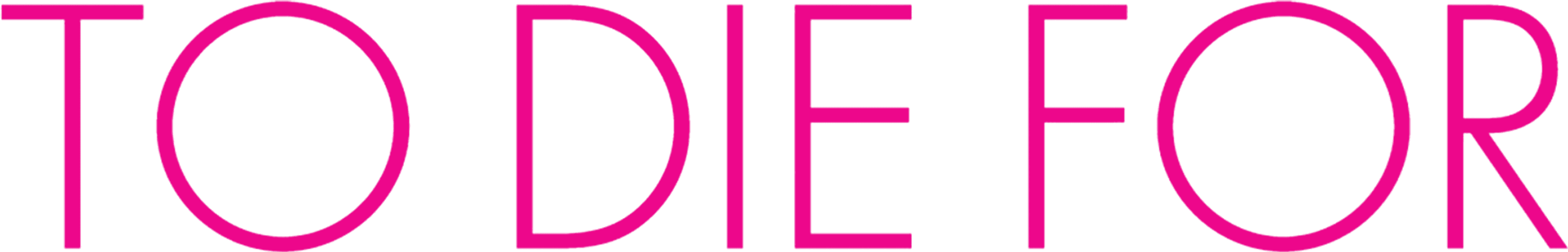 To Die For logo