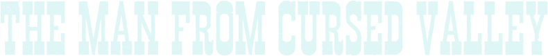 Man of the Cursed Valley logo