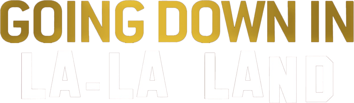 Going Down in La-La Land logo