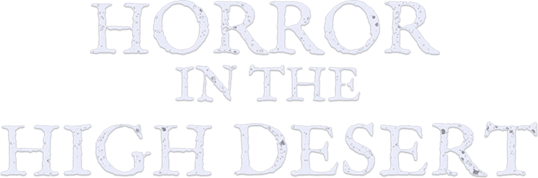 Horror in the High Desert logo