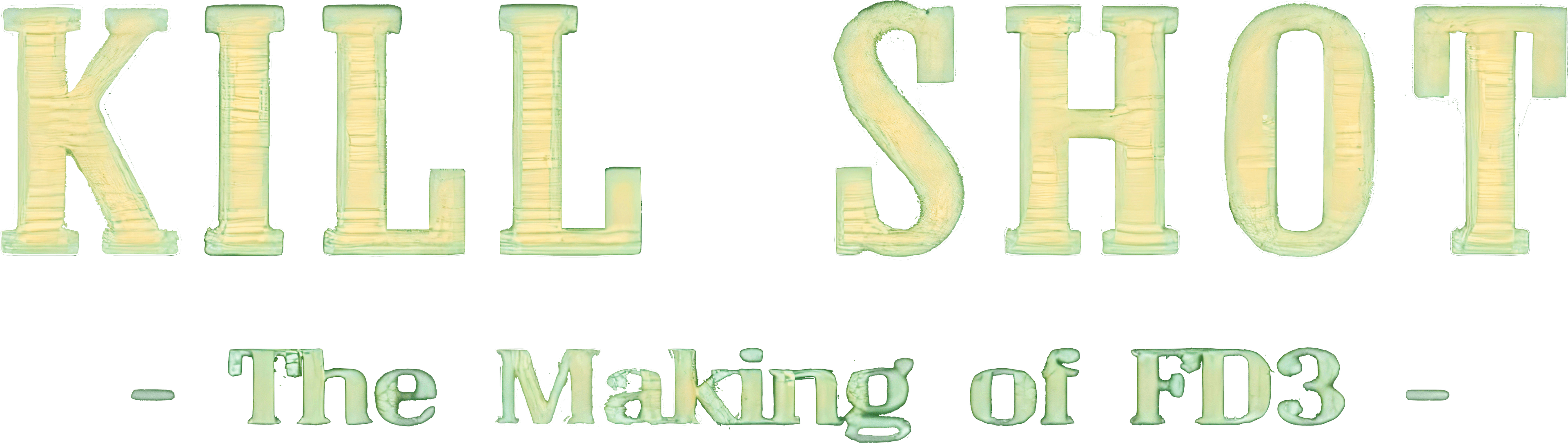 Kill Shot: The Making of 'FD3' logo