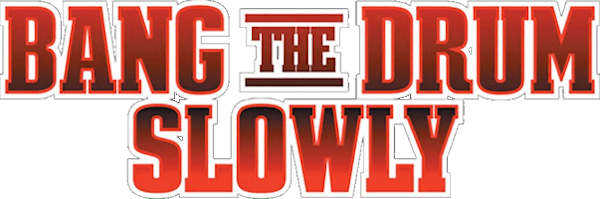 Bang the Drum Slowly logo