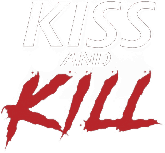 Kiss and Kill logo