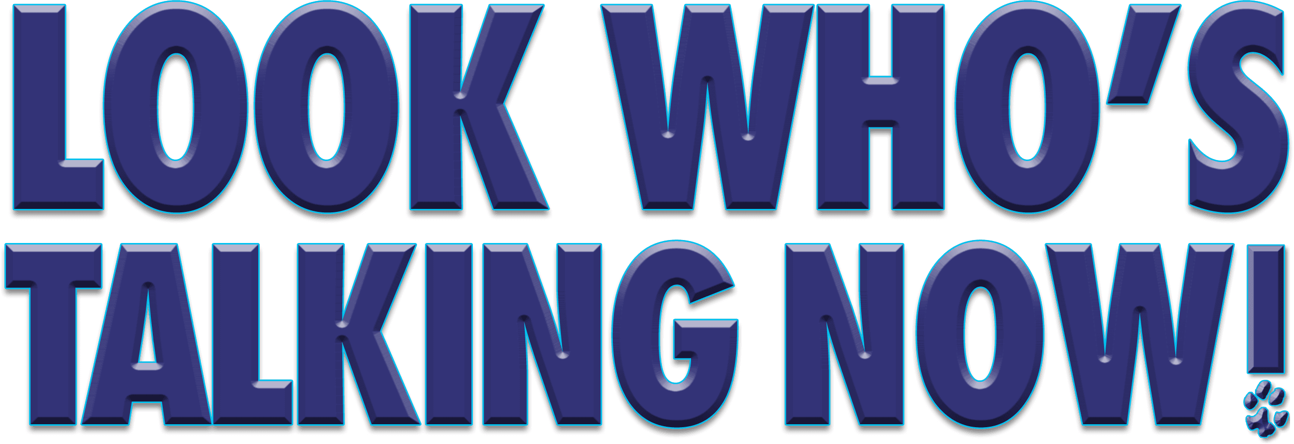 Look Who's Talking Now! logo