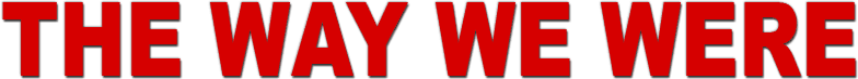 The Way We Were logo
