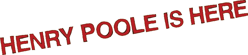 Henry Poole Is Here logo