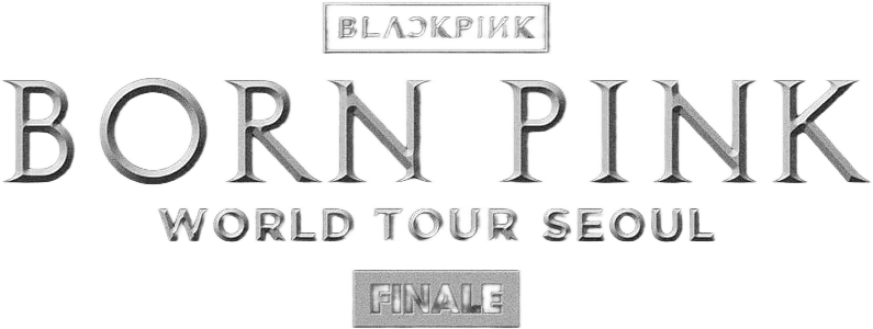 BLACKPINK - WORLD TOUR [BORN PINK] FINALE IN SEOUL logo