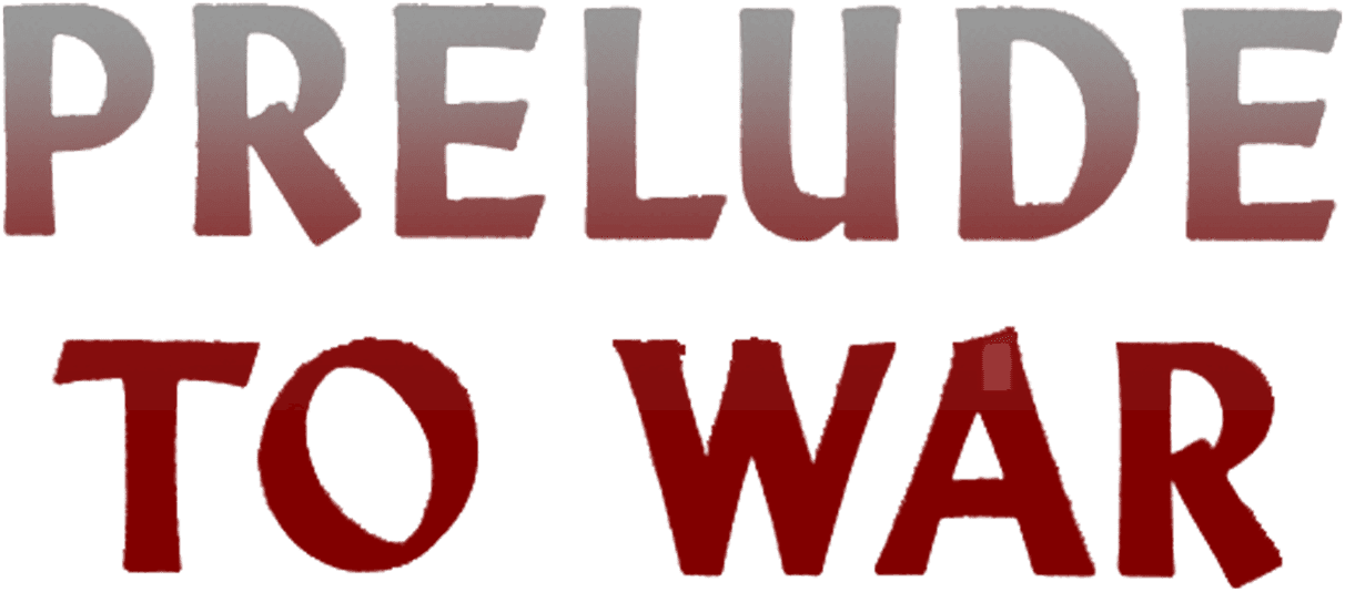 Why We Fight: Prelude to War logo