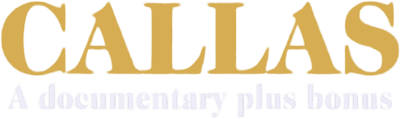 Callas: A Documentary logo