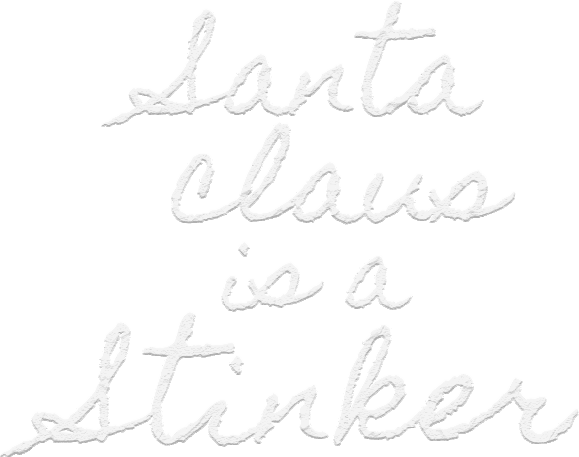 Santa Claus Is a Stinker logo
