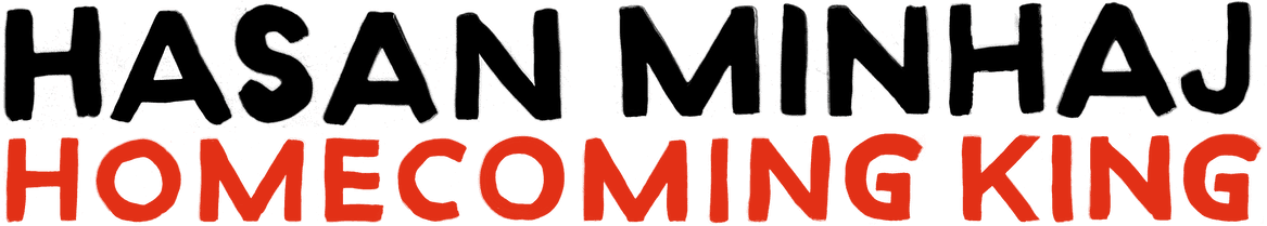 Hasan Minhaj: Homecoming King logo