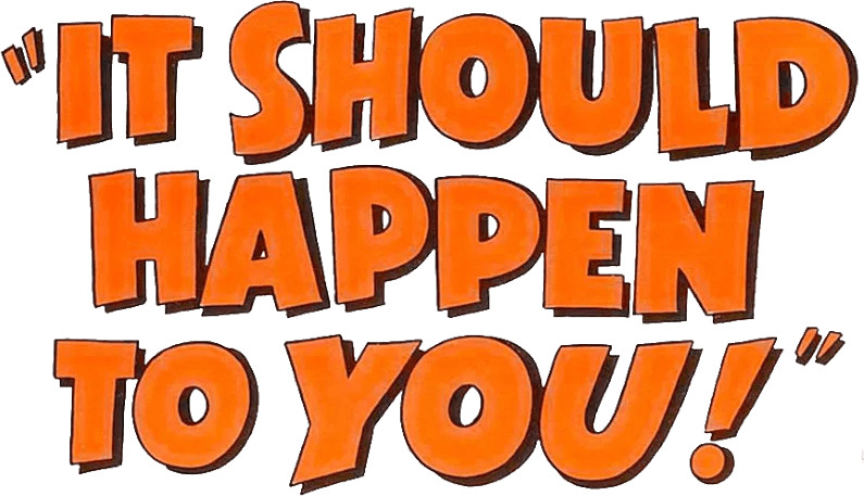 It Should Happen to You logo