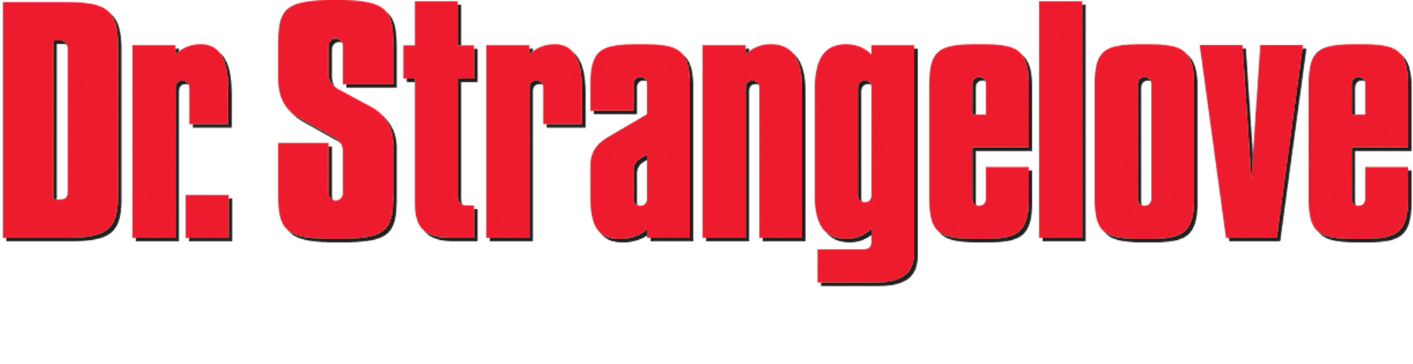 Dr. Strangelove or: How I Learned to Stop Worrying and Love the Bomb logo
