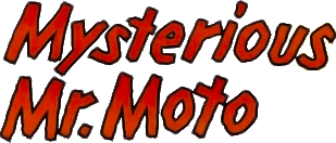 Mysterious Mr. Moto logo