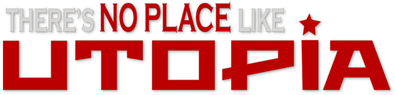 There's No Place Like Utopia logo