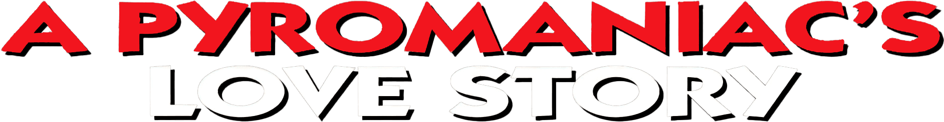 A Pyromaniac's Love Story logo