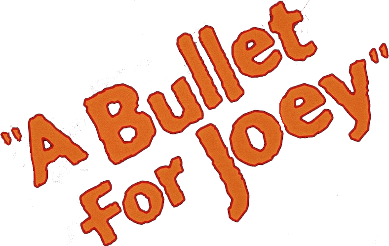 A Bullet for Joey logo