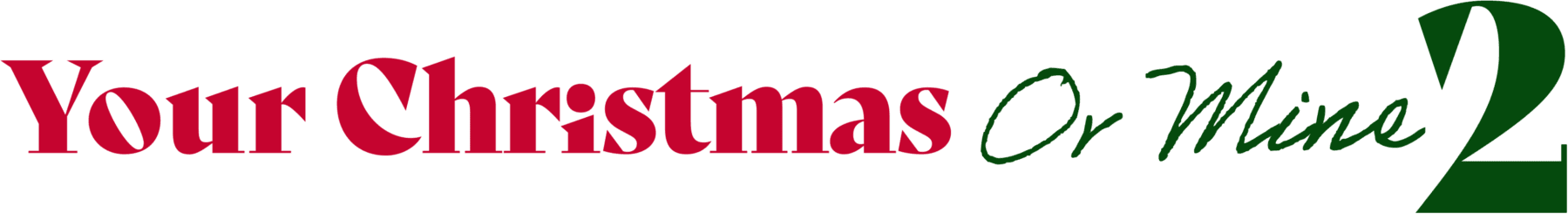 Your Christmas or Mine 2 logo