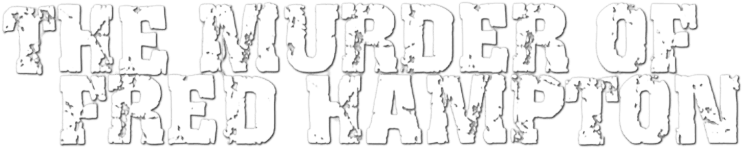 The Murder of Fred Hampton logo