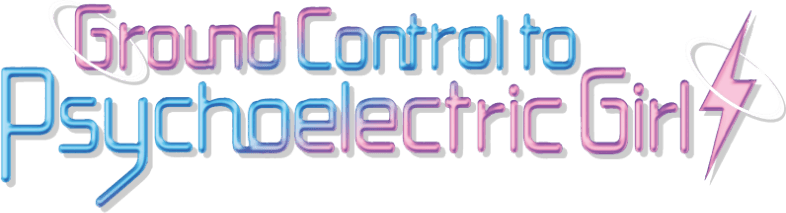 Ground Control to Psychoelectric Girl logo