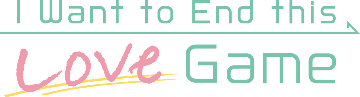 I Want to End This Love Game logo
