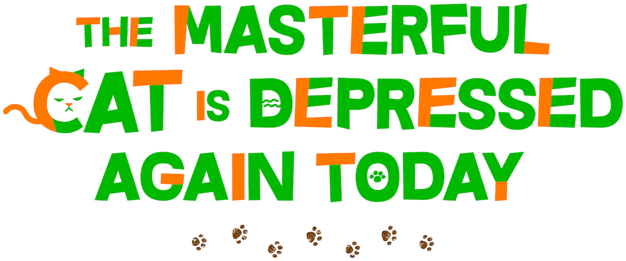 The Masterful Cat Is Depressed Again Today logo