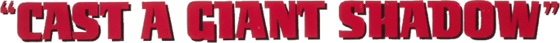 Cast a Giant Shadow logo