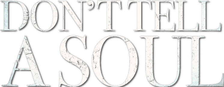 Don't Tell a Soul logo