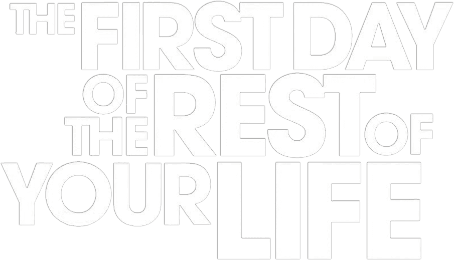 The First Day of the Rest of Your Life logo