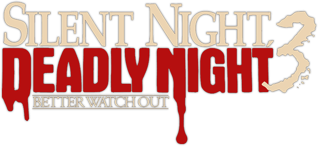 Silent Night, Deadly Night III: Better Watch Out! logo