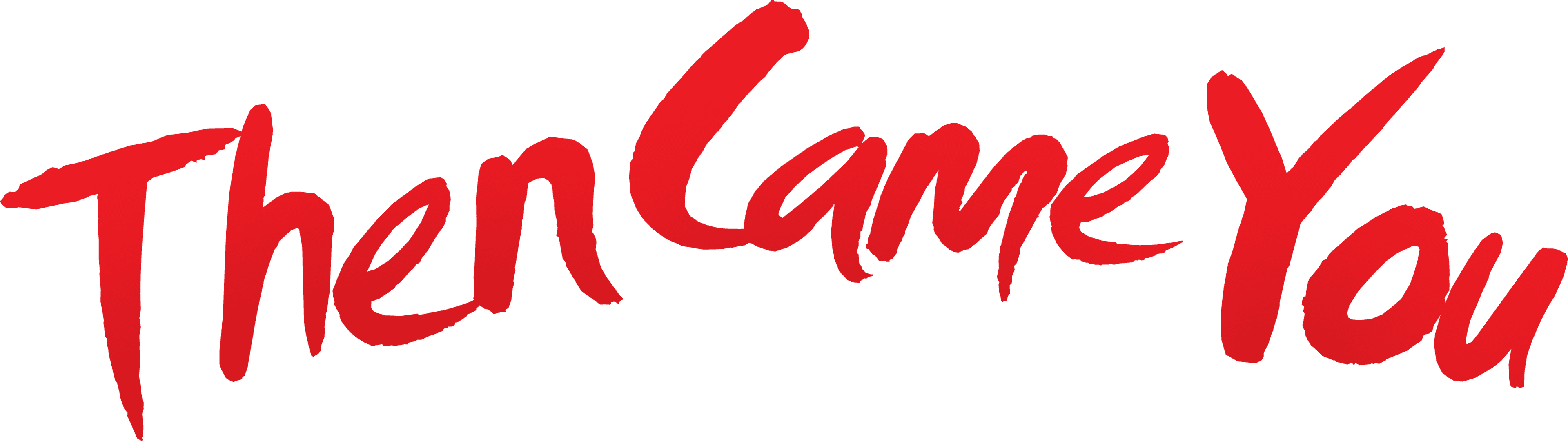 Then Came You logo