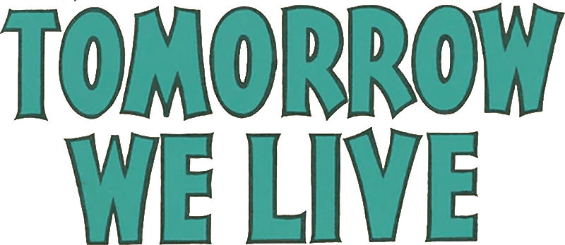 Tomorrow We Live logo
