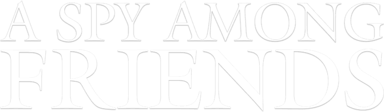 A Spy Among Friends logo