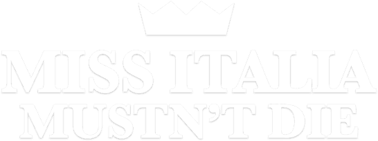 Miss Italia Mustn't Die logo