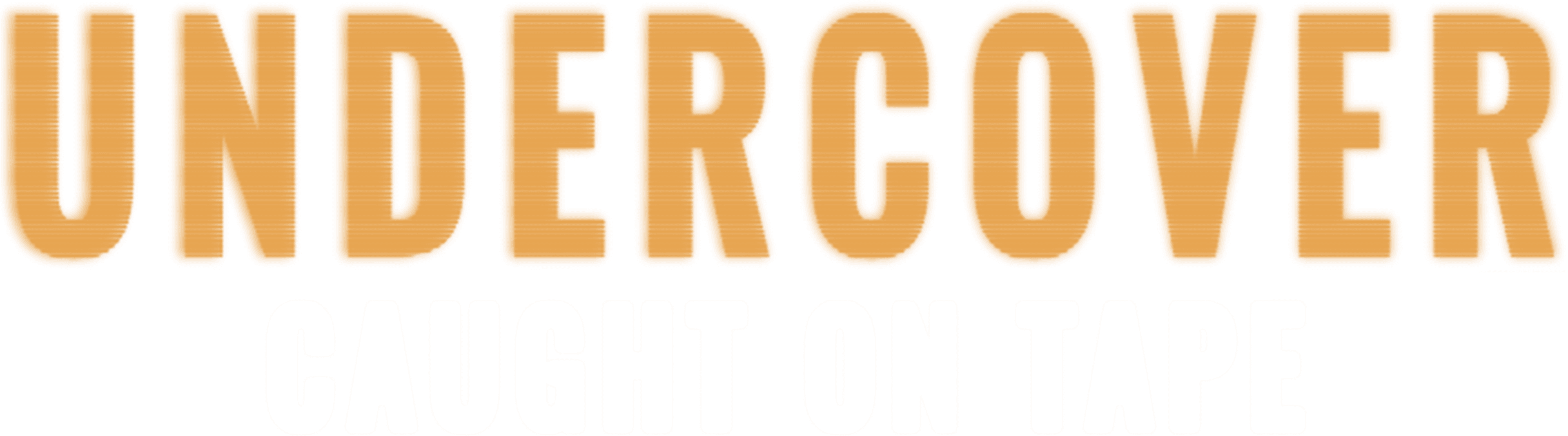 Undercover: Caught on Tape logo