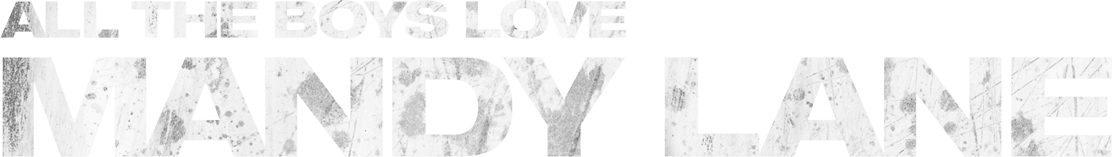All the Boys Love Mandy Lane logo