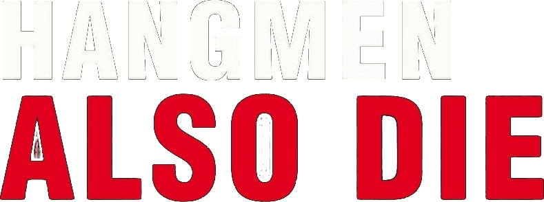 Hangmen Also Die! logo