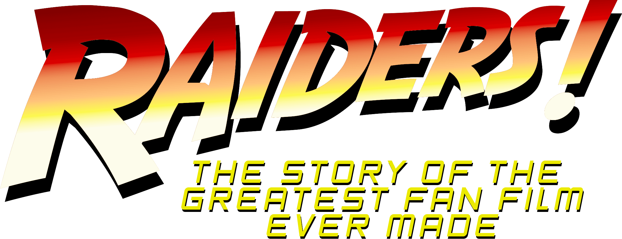 Raiders!: The Story of the Greatest Fan Film Ever Made logo