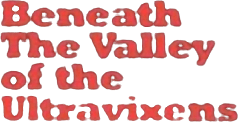 Beneath the Valley of the Ultra-Vixens logo