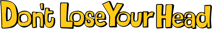 Don't Lose Your Head logo