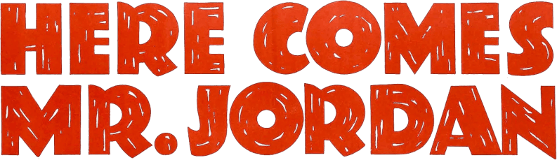 Here Comes Mr. Jordan logo